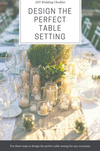 DIY Wedding Checklist: Steps to Design the Perfect Wedding Table Setting