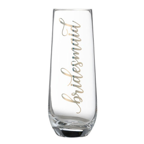 "Bridesmaid" Stemless Champagne Glass